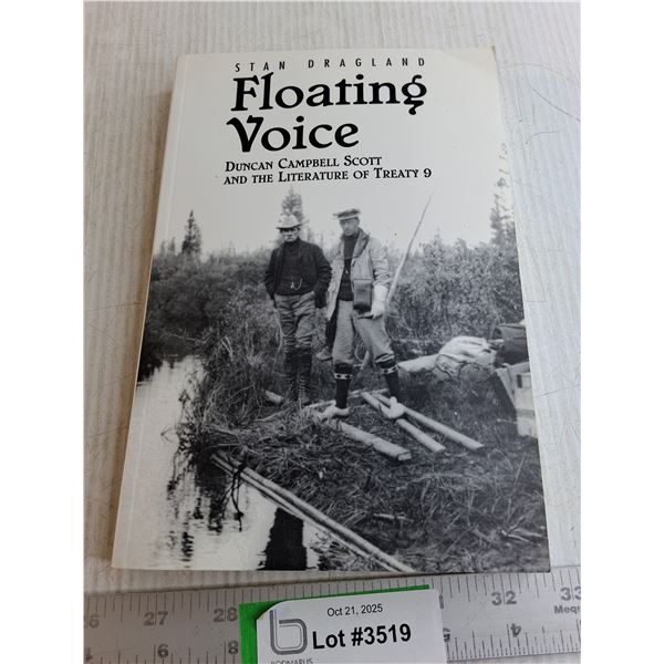 Soft Cover Book - Floating Voice Duncan Campbell Scott And The Lit. Of Treaty 9