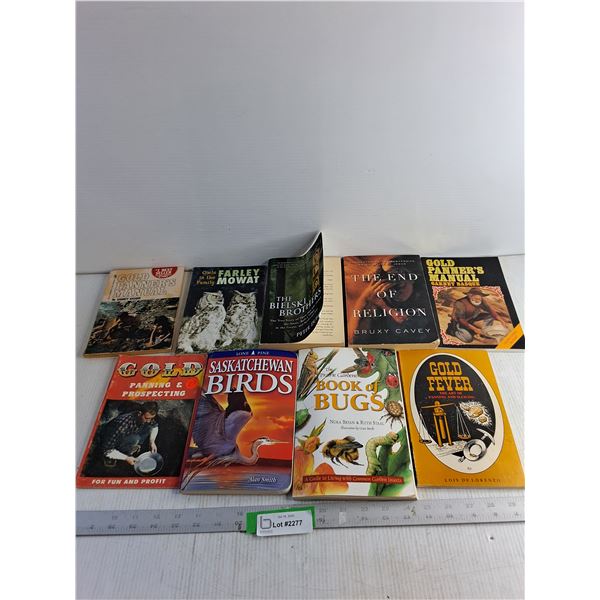 (9) Books - Gold Panning/ Sask Birds/ Bugs/ Misc.