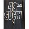 Image 2 : Shirt: 49ers Suck - Raiders Football - Size XL