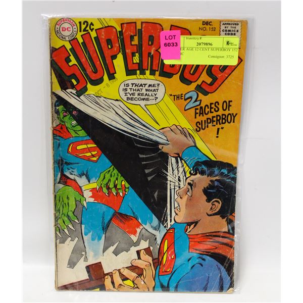 SILVER AGE 12 CENT SUPERBOY 152 COMIC