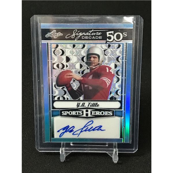 LEAF SIGNATURE DECADE 50'S Y.A TITTLE SIGNED TRADING CARD 5/6