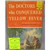 Image 1 : The Doctors Who Conquered Yellow Fever