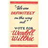 Image 1 : Political Vote For Wendell Willkie Postcard