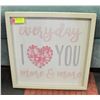 Image 1 : FRAMED SHADOWBOX "EVERYDAY I LOVE YOU"
