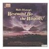 Image 2 : A "Westward Ho the Wagons!" Soundtrack Record.