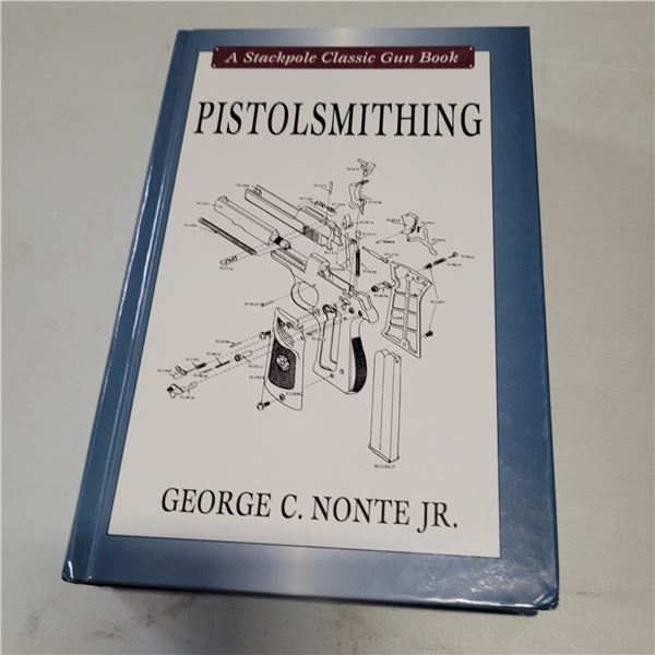 Pistolsmithing by George C. Nonte
