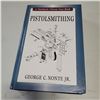 Image 1 : Pistolsmithing by George C. Nonte