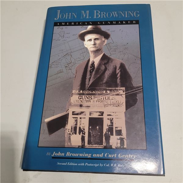 John M. Browning Second Edition