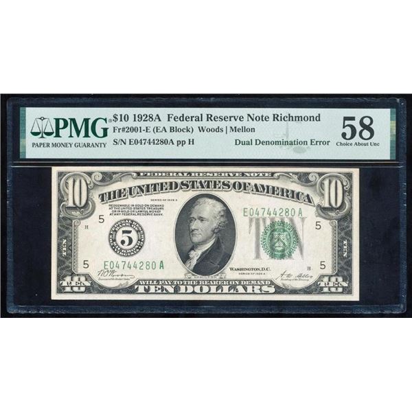 1928A $10/$5 Double Denomination ERROR Note PMG 58