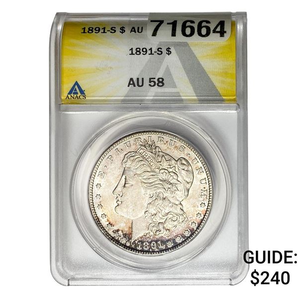 1891-S Morgan Silver Dollar ANACS AU58