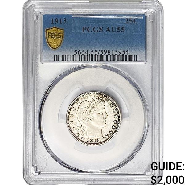1913 Barber Quarter PCGS AU55