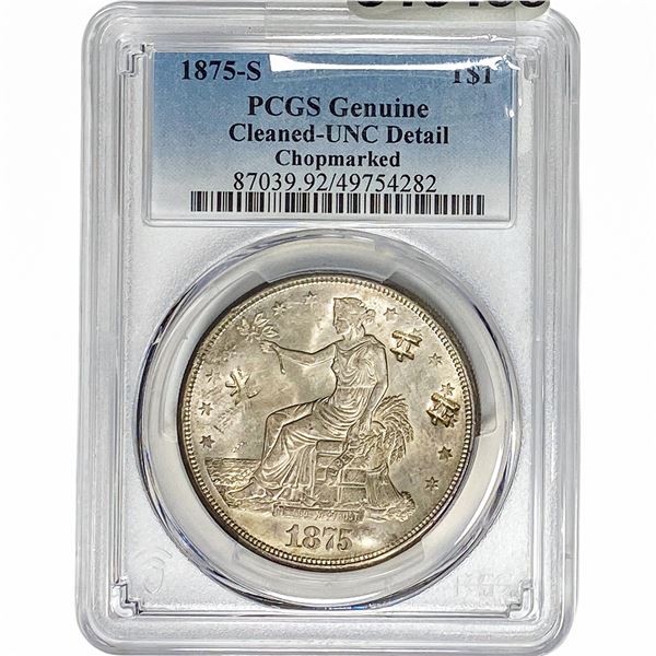 1875-S Silver Trade Dollar PCGS UNC DetailCleaned Chopmark