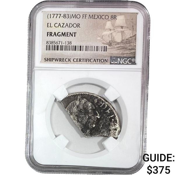 1777-83 MO FF Mexico 8Reales El Cazador Fragment NGC