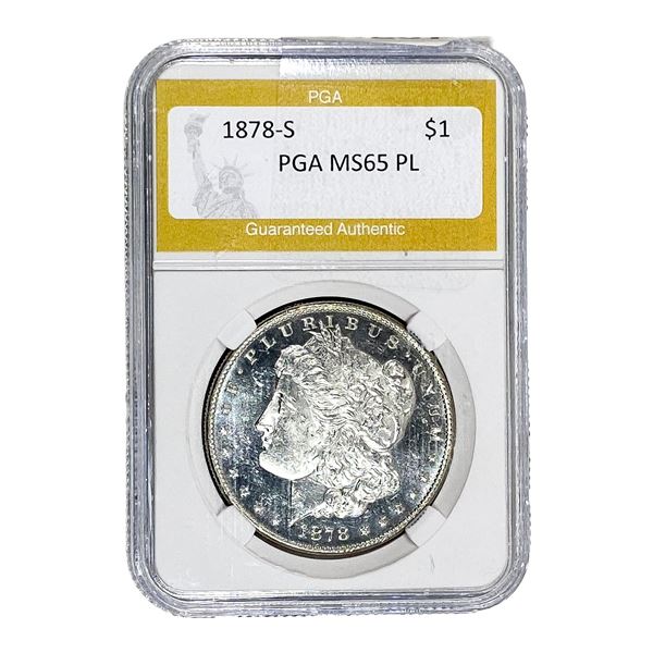 1878-S Morgan Silver Dollar PGA MS65 PL