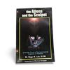 Image 5 : "Aliens & The Scalpel" by Dr. Roger K. Lear D.P.M. - "Scientific Proof of ET Implants in Humans"