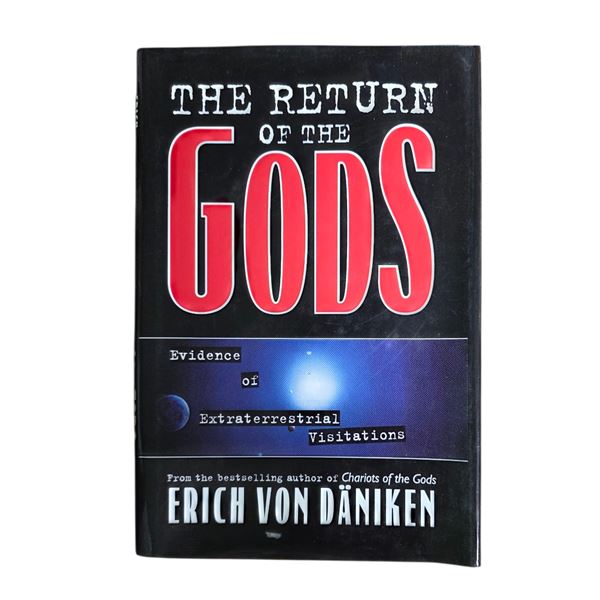"The Return Of The Gods: Evidence of Et Visitations" - By Eric Von Daniken