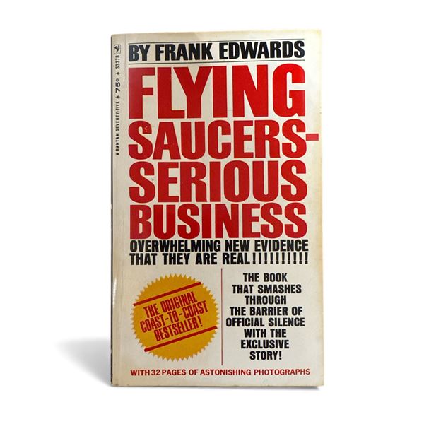 "Flying Saucers - Serious Business" - By Frank Edwards (1966) - Vintage - In Protective Sleeve