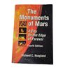 Image 1 : "The Monuments Of Mars: A City On The Edge Of Forever" by Richard C. Hoagland - 4th Edition