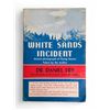 Image 1 : "The White Sands Incident" - By Dr. Daniel Fry - (1966) - Vintage - In Protective Sleeve