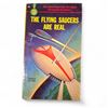 Image 1 : "The Flying Saucers Are Real" - By Donald Keyhole (1950) - Vintage - In Protective Sleeve