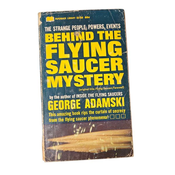 "Behind The Flying Saucer Mystery" - By George Adamski (1967) - Vintage - In Protective Sleeve