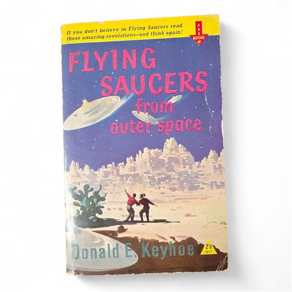 "Flying Saucers From Outer Space" - By Donald E. Keyhoe (1953) - Vintage - In Protective Sleeve