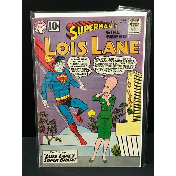 DC COMICS NO.27 SUPERMANS GIRLFRIEND LOIS LANE