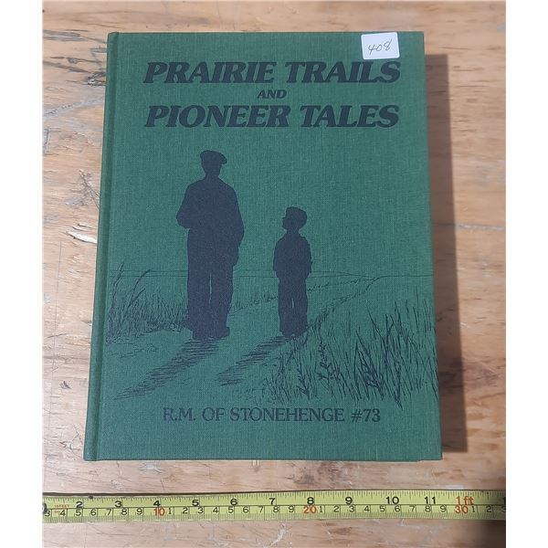 History Book - Prairie Trails and Pioneer Tales - Limerick.