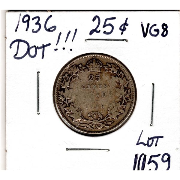 1059.  SCARCE 1936 DOT VARIETY TWENTY-FIVE CENT