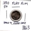 Image 1 : 1063.  1870 FIVE CENT SILVER FLAT RIM HARD TO READ THE DATE