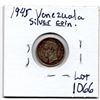 Image 2 : 1066.  1945 VENEZUALA SILVER COIN