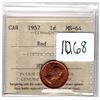 Image 1 : 1068.  1957 ONE CENT MS-64 ICCS