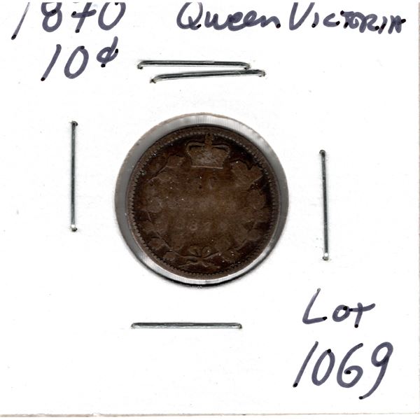 1069.  1870 TEN CENT QUEEN VICTORIA