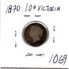 Image 2 : 1069.  1870 TEN CENT QUEEN VICTORIA