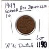 Image 1 : 1140.  SCARCE 1949 A POINTS TO DENTICLE ONE CENT