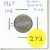 Image 1 : 1967 Canadian Silver 10 Cents -Slight Diving Fish.