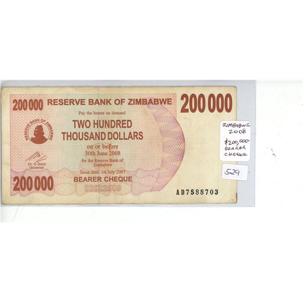 Zimbabwe. 2008 200,000 Dollars Bearer Cheque. F+.