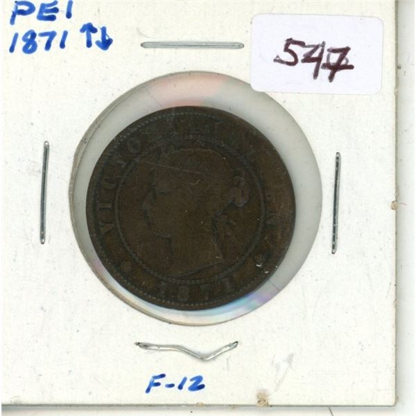 PEI 1871 Cent. The only coinage of PEI before it joined Canada. Fine.