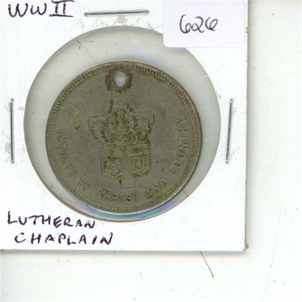 World War II Lutheran Chaplain medal. Loyalty to Christ and Country. In case of need, notify a Luthe