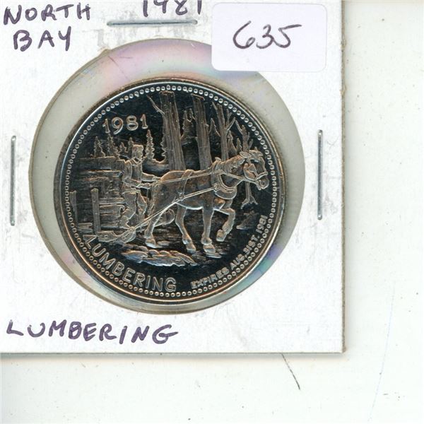 1981 North Bay Ontario Trade Dollar. Lumbering