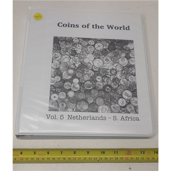 Foreign Coins Binder Volume 5:  Netherlands - S. Africa (15 countries, 100 coins)