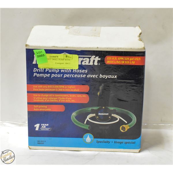 MASTERCRAFT DRILL PUMP WITH HOSES