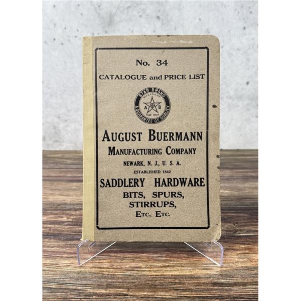 August Buermann Bit & Spur Catalog No 34