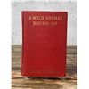 Image 1 : A Wild Animal Round Up