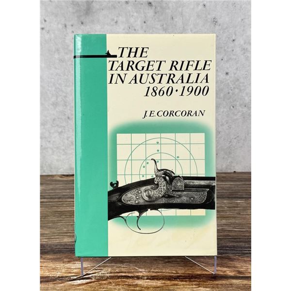 The Target Rifle in Australia 1860 1900