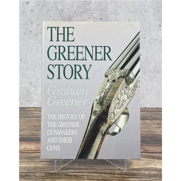 The Greener Story First Edition