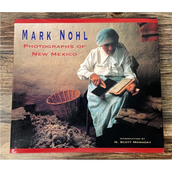 Mark Nohl Photographs Of New Mexico