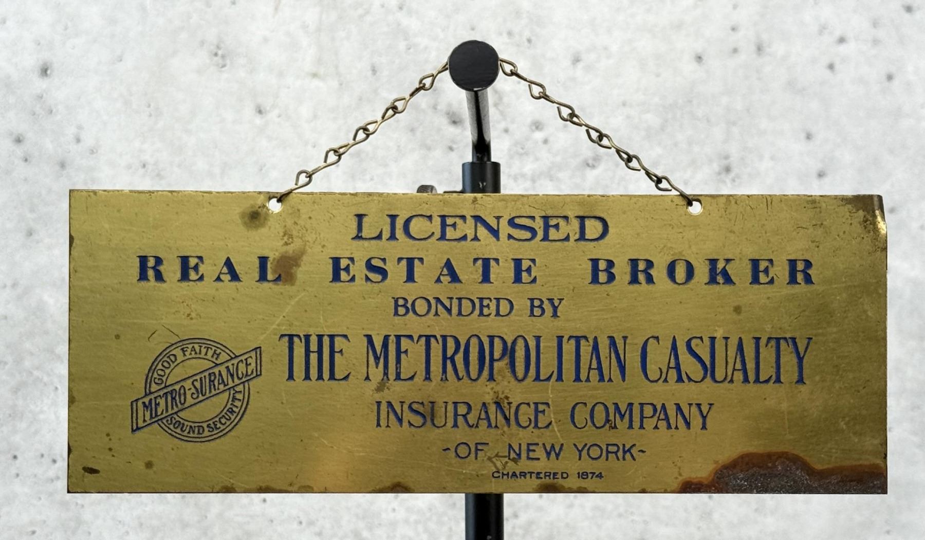 Real Estate Broker Metro Insurance Brass Sign