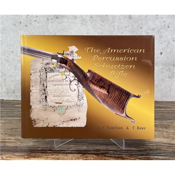 The American Percussion Schuetzen Rifle