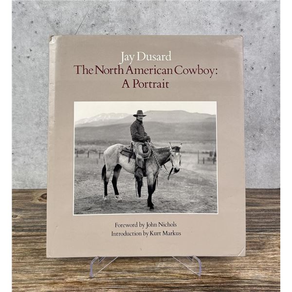 The North American Cowboy A Portrait